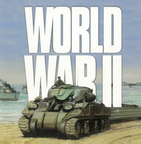 World War II (Wars That Changed the World)