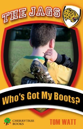 Who's Got My Boots? (The Jags)