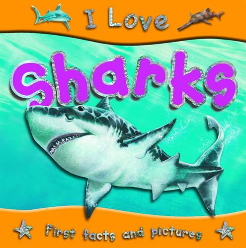 Sharks (I Love)