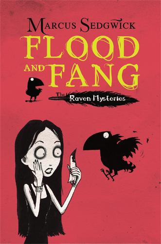 Flood and Fang (The Raven Mysteries - Book 1)