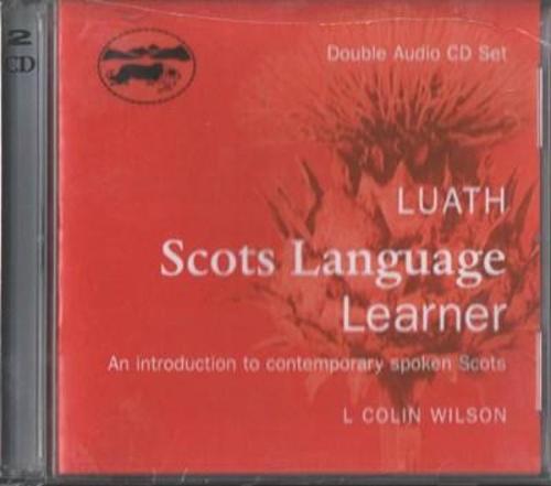 Luath Scots Language Learner CD: How to Understand and Speak Scots