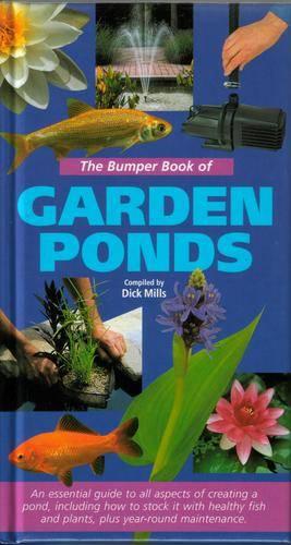 The Bumper Book of Garden Ponds