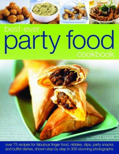 Best Ever Party Food Cookbook