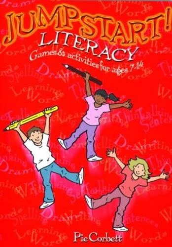 Jumpstart!: Literacy - Games and Activities for Ages 7-14