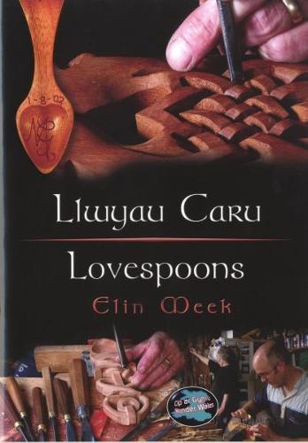 Llwyau Caru / Love Spoons (Cip ar Cymru)