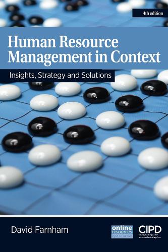 Human Resource Management in Context: Strategy, Insights and Solutions