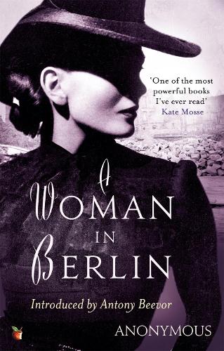 A Woman In Berlin (Virago Modern Classics)