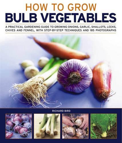 Growing Bulb Vegetables