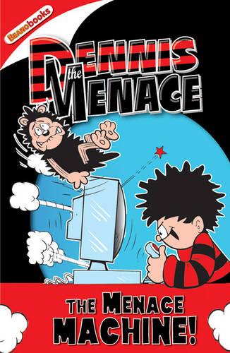 Dennis the Menace: The Menace Machine! (Beano Books)