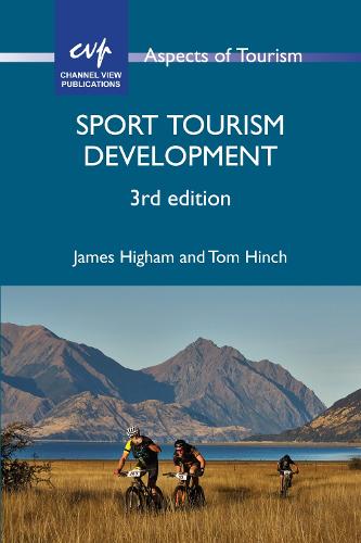 Sport Tourism Development (Aspects of Tourism): 84