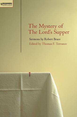 MYSTERY OF THE LORD'S SUPPER, THE