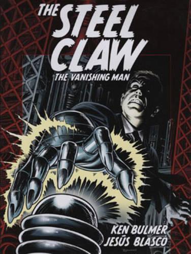 The Steel Claw: Vanishing Man