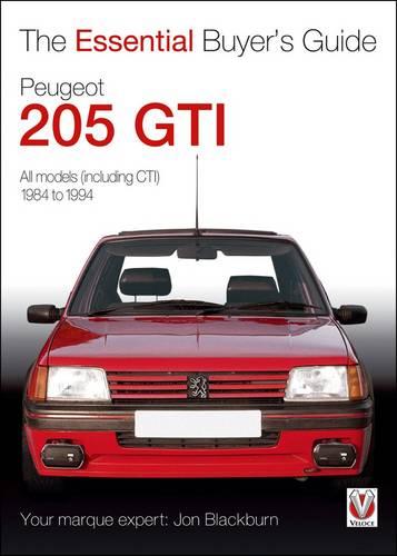 Peugeot 205 GTi (Essential Buyer's Guide Series)