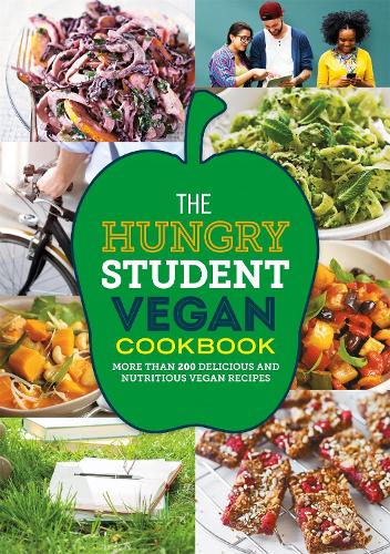 The Hungry Student Vegan Cookbook (The Hungry Cookbooks)
