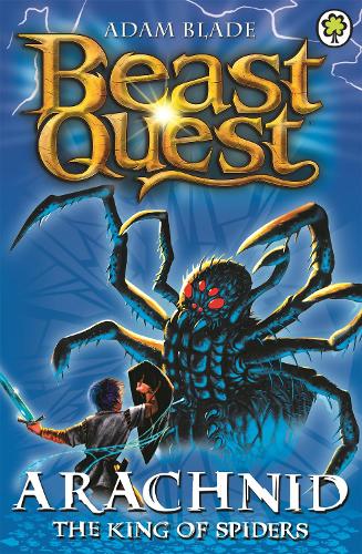 Arachnid the King of Spiders (Beast Quest)