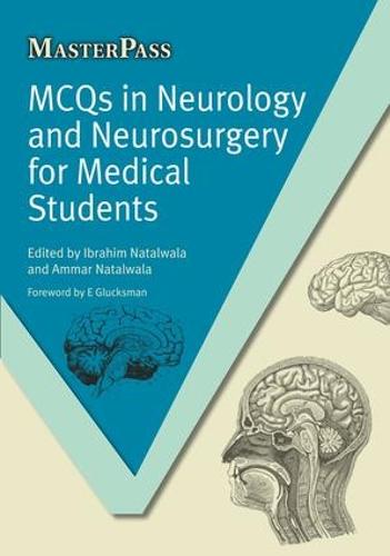 MCQs in Neurology and Neurosurgery for Medical Students (MasterPass)