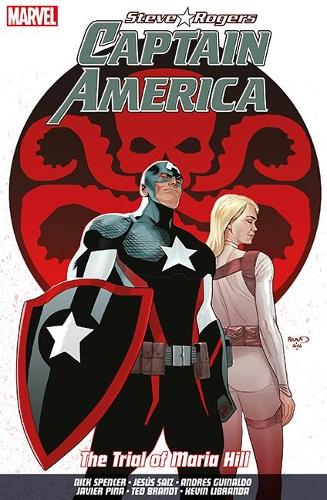 Captain America: Steve Rogers Vol. 2The Trial of Maria Hill (Captain America Steve Rogers 2)