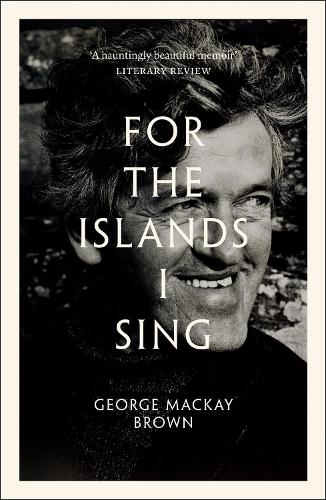 For the Islands I Sing: An Autobiography