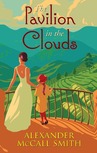The Pavilion in the Clouds: A new stand-alone novel