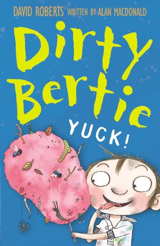 Yuck! (Dirty Bertie)