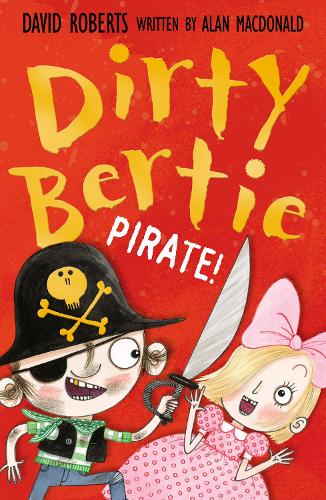 Pirate! (Dirty Bertie)