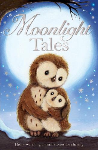 Moonlight Tales (Animal Anthologies)