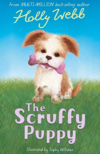 The Scruffy Puppy (Holly Webb Animal Stories)