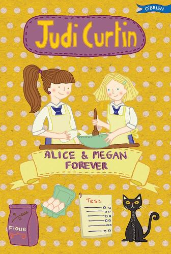 Alice & Megan Forever (Alice and Megan)