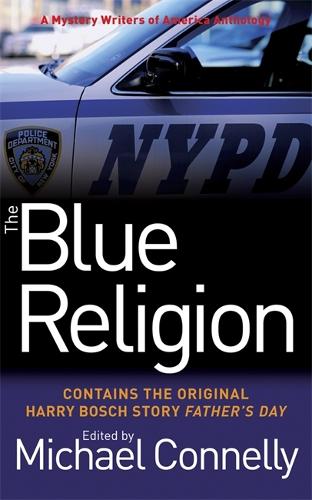 Blue Religion: A Mystery Writers of America Anthology