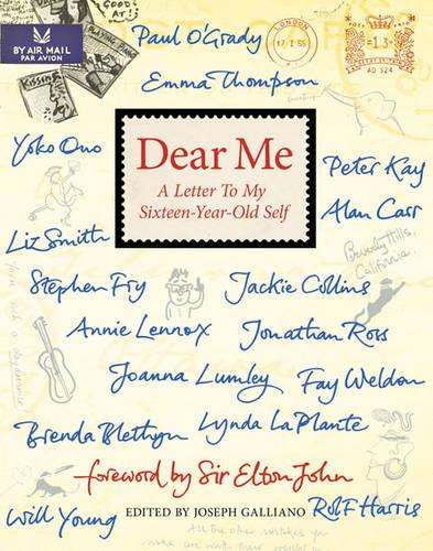 Dear Me: A Letter to My Sixteen-Year-Old Self