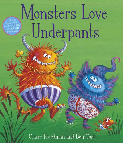 Monsters Love Underpants: Book 2