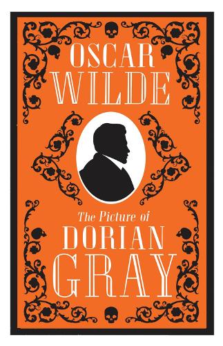 The Picture of Dorian Gray (Alma Classics Evergreens)