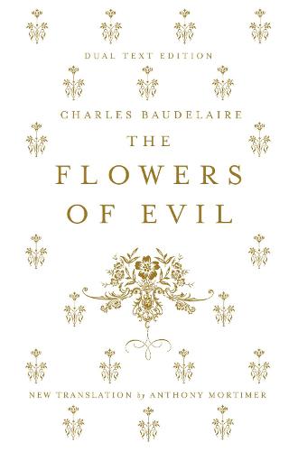 The Flowers of Evil (Alma Classics)