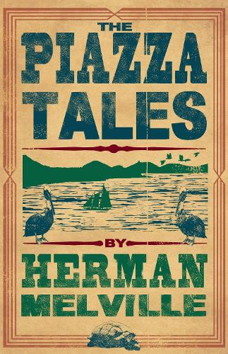 The Piazza Tales (Alma Classics)