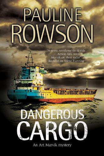 Dangerous Cargo (An Art Marvik Mystery)