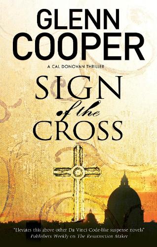 Sign of the Cross (A Cal Donovan Thriller)