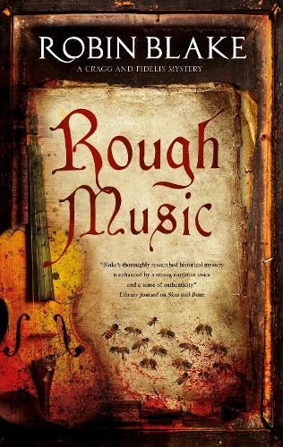Rough Music: A Cragg & Fidelis mystery (A Cragg and Fidelis Mystery)
