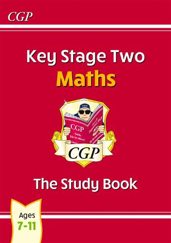 KS2 Maths Study Book: The Study Book