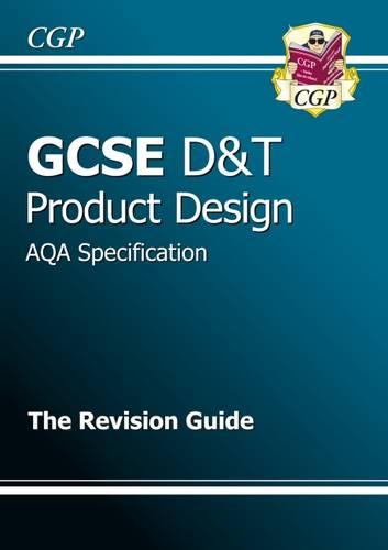 GCSE Design & Technology Product Design AQA Revision Guide