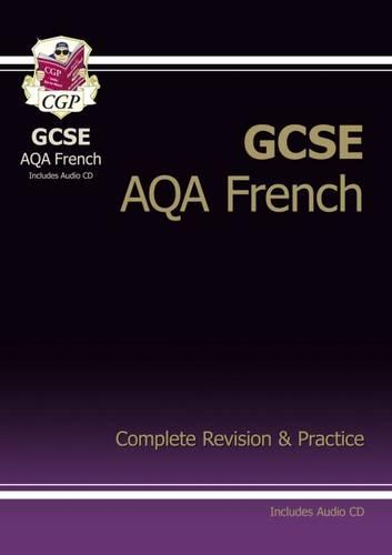 GCSE French AQA Complete Revision & Practice with Audio CD