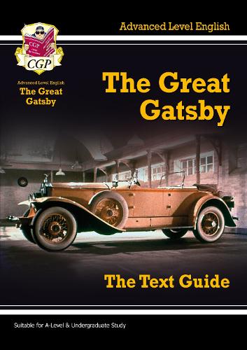 A Level English Text Guide - The Great Gatsby (Text Guides)