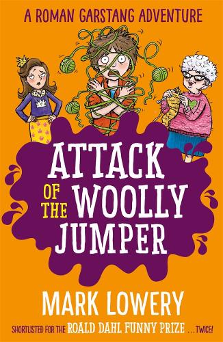 Attack of the Woolly Jumper (Roman Garstang Disasters)