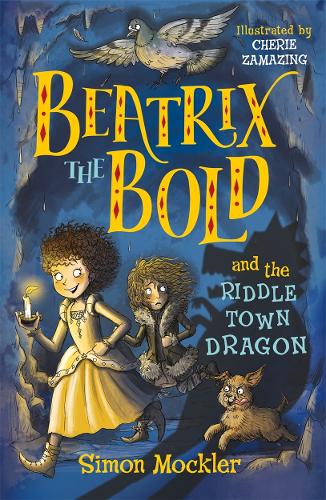 Beatrix the Bold and the Riddletown Dragon