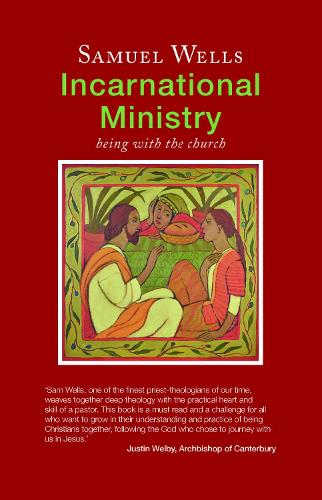 Incarnational Ministry: Being with the church