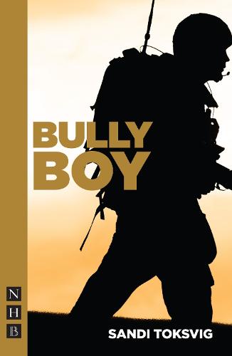 Bully Boy (NHB Modern Plays)