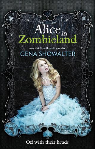 Alice in Zombieland (The White Rabbit Chronicles)