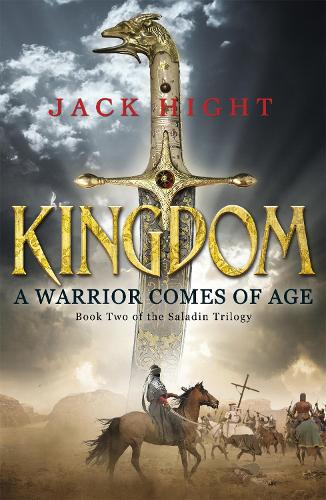 Kingdom: Book Two of the Saladin Trilogy: 2/3