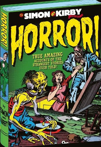 The Simon and Kirby Library - Horror (The Simon & Kirby Library)