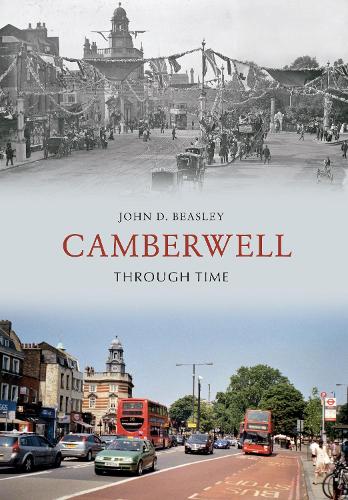 Camberwell Through Time