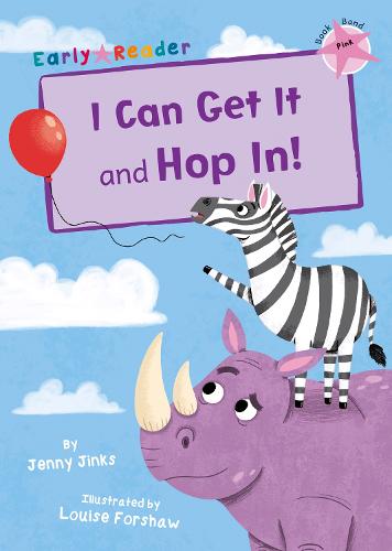 I Can Get It and Hop In! (Early Reader) (Early Readers)